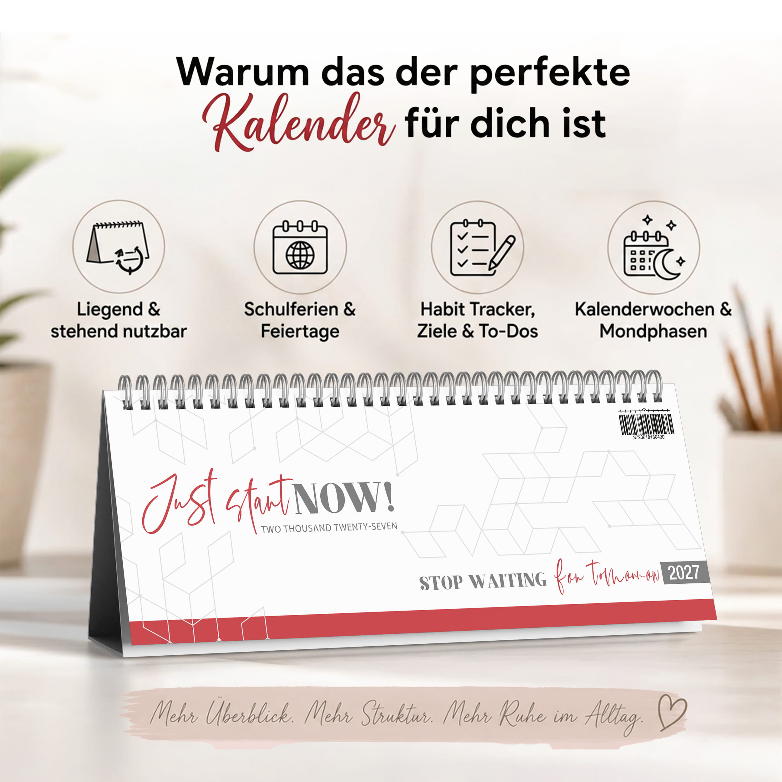 Tischkalender 2027 Just Start NOW
